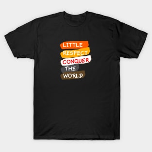 Conquer the World T-Shirt